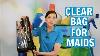 Clear Bag Policy For House Cleaners And Maids